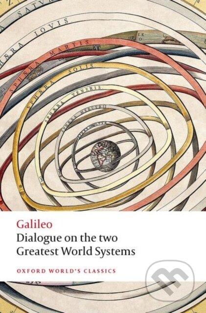 Dialogue on the Two Greatest World Systems - Galileo - kniha z kategorie Humanitní a společenské vědy