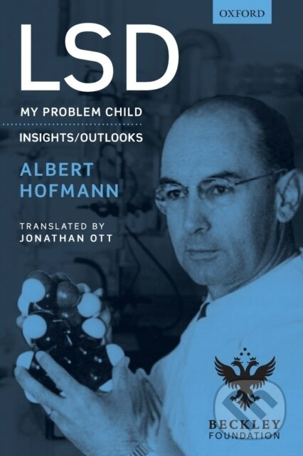 LSD (My problem child) - Albert Hofmann - kniha z kategorie Společenská beletrie