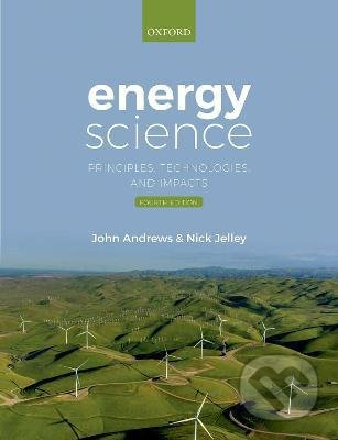 Energy Science (Principles, Technologies, and Impacts) - kniha z kategorie Ekonomie