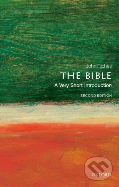 The Bible (A Very Short Introduction) - John Riches - kniha z kategorie Filozofie