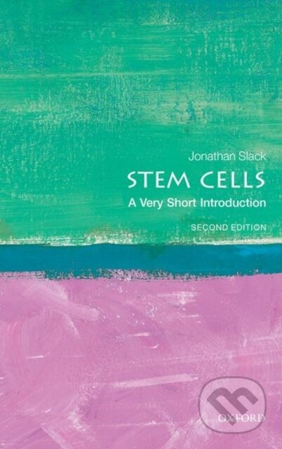 Stem Cells (A Very Short Introduction) - Jonathan Slack - kniha z kategorie Biologie