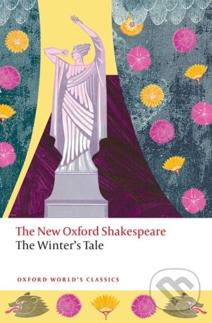 The Winter's Tale (New Oxford Shakespeare) - William Shakespeare, Terri Bourus - kniha z kategorie Drama a divadelní hry