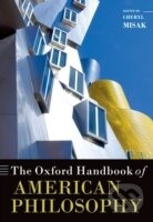 The Oxford Handbook of American Philosophy - Cheryl Misak - kniha z kategorie Filozofie