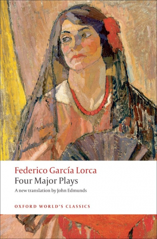 Oxford World´s Classics Four Major Plays Oxford University Press