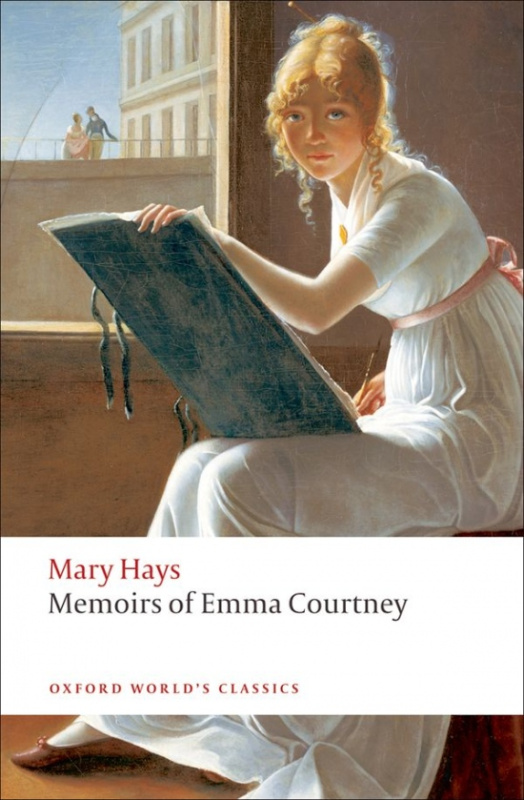 Oxford World´s Classics Memoirs of Emma Courtney Oxford University Press