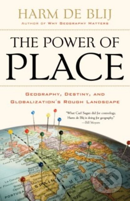 The Power of Place (Geography, Destiny, and Globalization's Rough Landscape) - kniha z kategorie Ekonomie