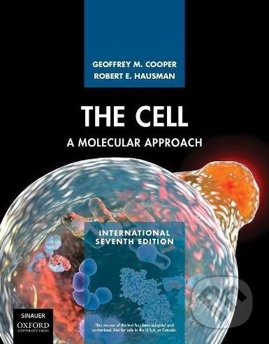 The Cell (A Molecular Approach (Seventh Edition)) - Geoffrey M. Cooper, Robert E. Hausman - kniha z kategorie Přírodní vědy a technika